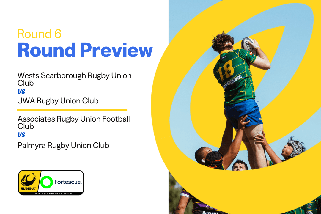 RugbyWA Round Preview - Round 6